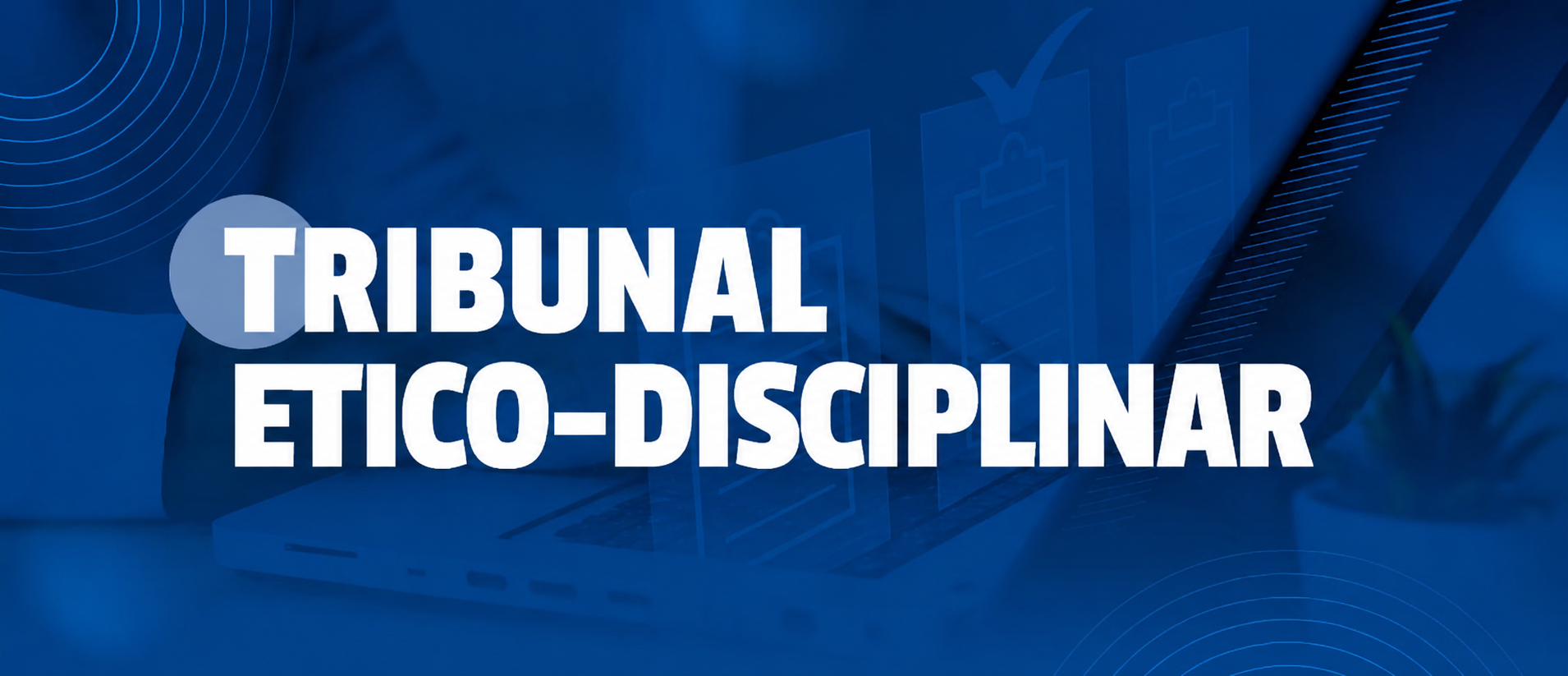 Processo Ético-Disciplinar